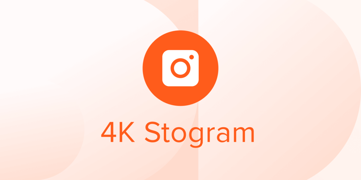 4K Stogram 4.3.2.4230 Crack License Key [2022]