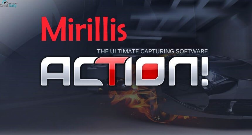 Mirillis Action! 4.29.1 Crack[2022]