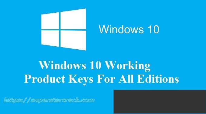 Windows 10 Product Keys + Activation Windows 2022